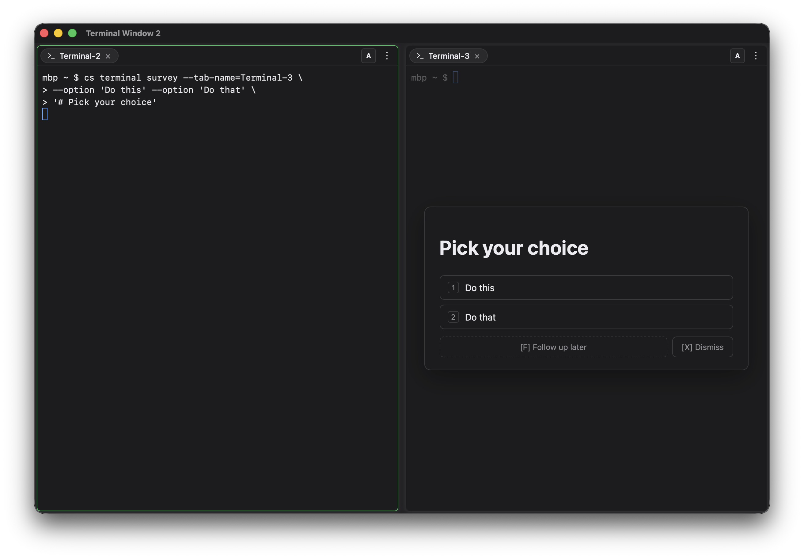 A terminal window split into two panes; a cs terminal survey command in the left pane drives a Pick-your-choice prompt in the right pane